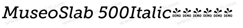 MuseoSlab 500Italic字体转换